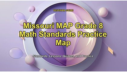 Missouri MAP Grade 8 Math Standards Practice Map