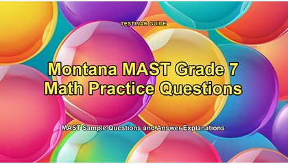 Montana MAST Grade 7 Math Practice Questions