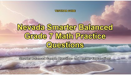 Nevada Smarter Balanced Grade 7 Math Practice Questions