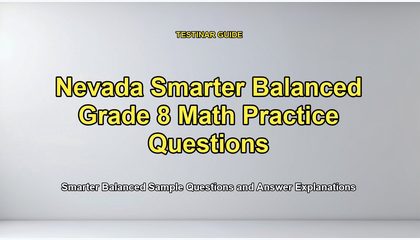 Nevada Smarter Balanced Grade 8 Math Practice Questions