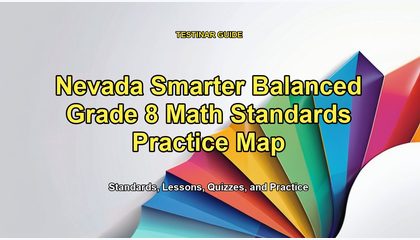 Nevada Smarter Balanced Grade 8 Math Standards Practice Map