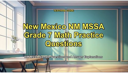 New Mexico NM MSSA Grade 7 Math Practice Questions
