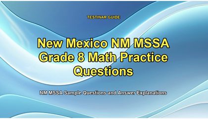 New Mexico NM MSSA Grade 8 Math Practice Questions