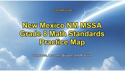 New Mexico NM MSSA Grade 8 Math Standards Practice Map