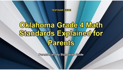 Oklahoma Grade 4 Math Standards Explained for Parents
