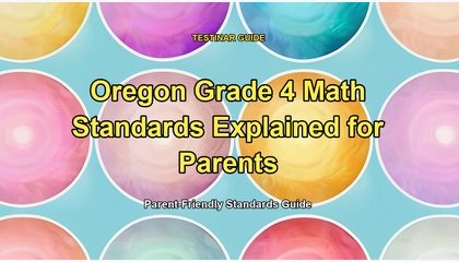 Oregon Grade 4 Math Standards Explained for Parents