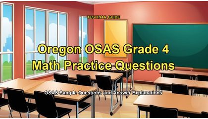 Oregon OSAS Grade 4 Math Practice Questions