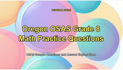 Oregon OSAS Grade 8 Math Practice Questions