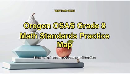 Oregon OSAS Grade 8 Math Standards Practice Map