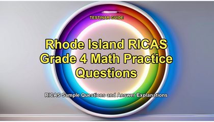 Rhode Island RICAS Grade 4 Math Practice Questions