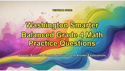 Washington Smarter Balanced Grade 4 Math Practice Questions