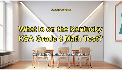 What Is on the Kentucky KSA Grade 8 Math Test?