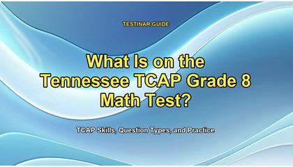 What Is on the Tennessee TCAP Grade 8 Math Test?