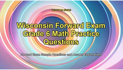 Wisconsin Forward Exam Grade 6 Math Practice Questions