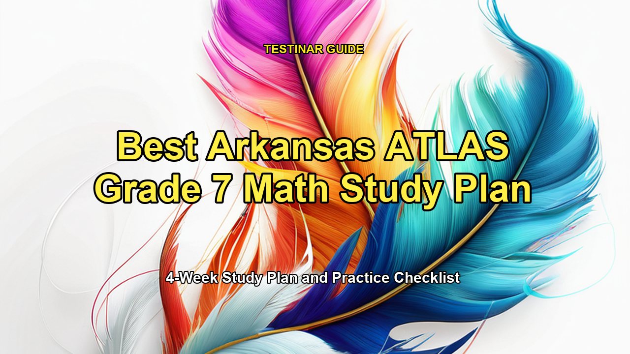 Best Arkansas ATLAS Grade 7 Math Study Plan
