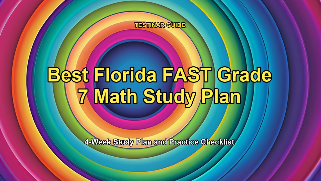 Best Florida FAST Grade 7 Math Study Plan