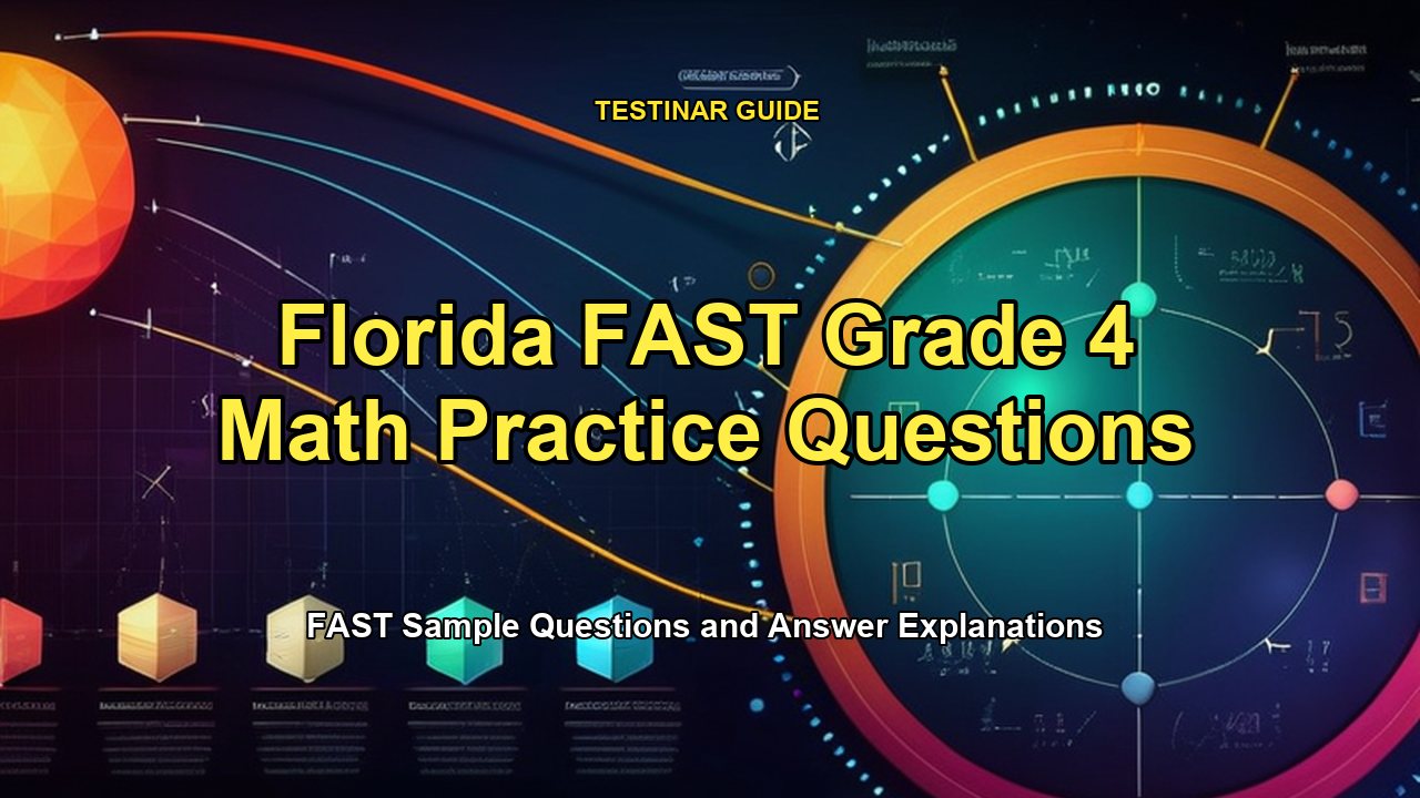 Florida FAST Grade 4 Math Practice Questions
