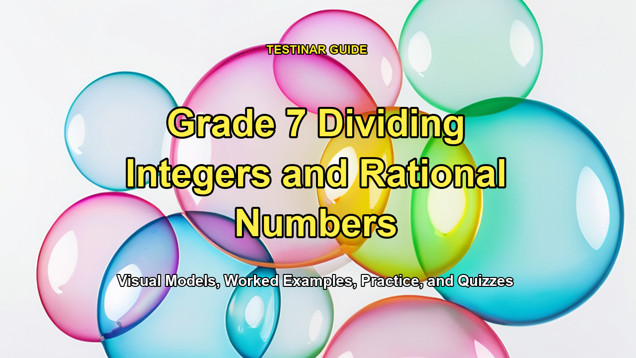 Grade 7 Dividing Integers and Rational Numbers