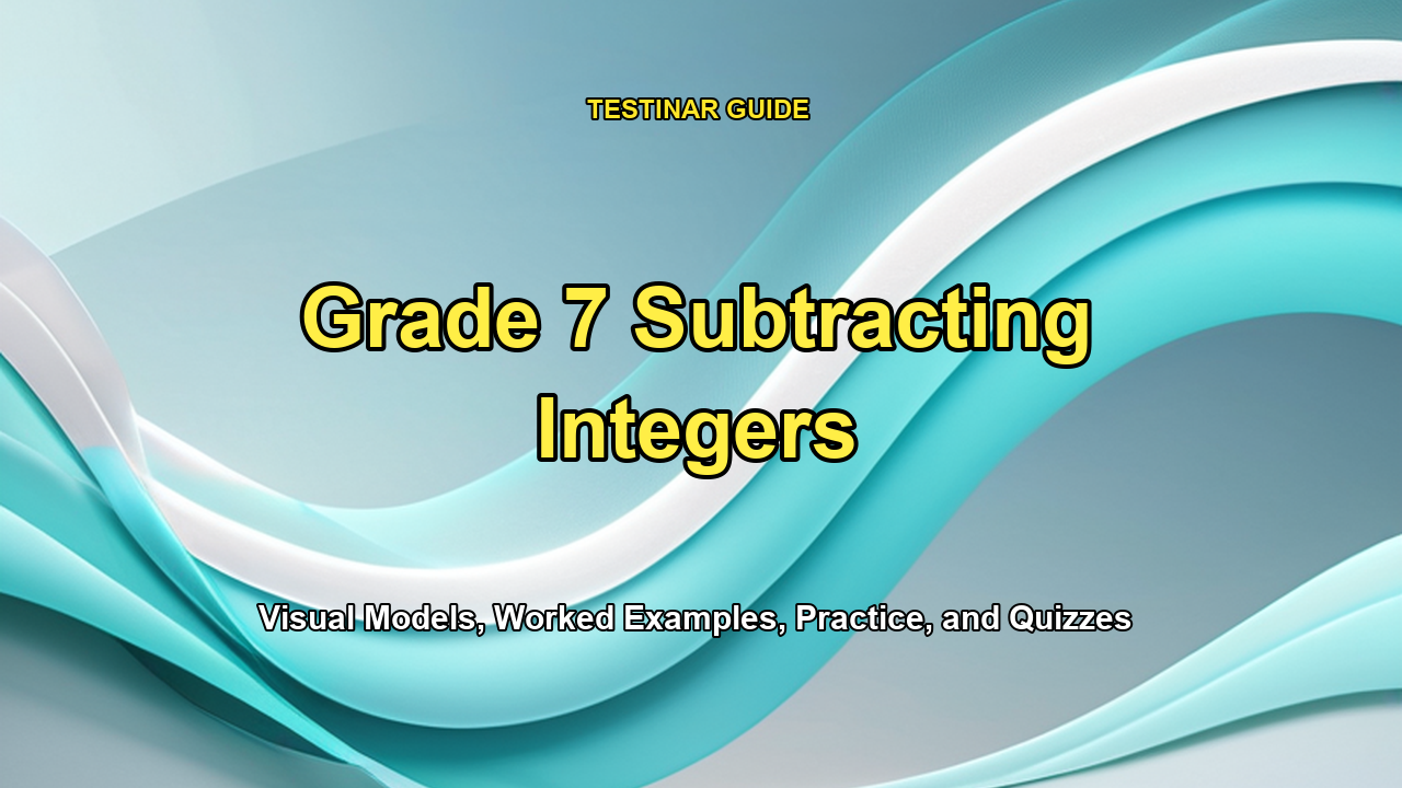 Grade 7 Subtracting Integers