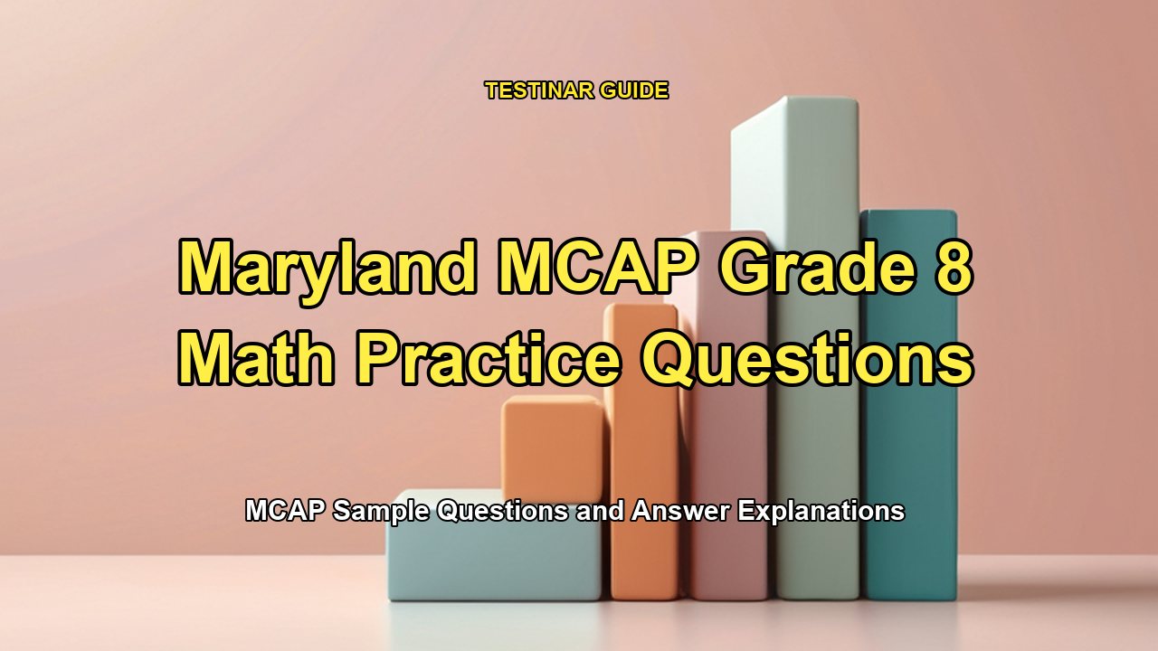 Maryland MCAP Grade 8 Math Practice Questions