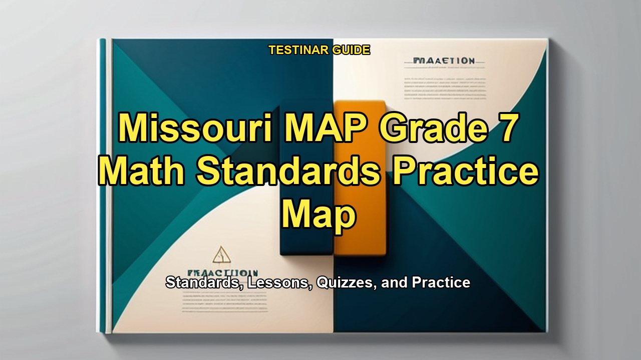 Missouri MAP Grade 7 Math Standards Practice Map