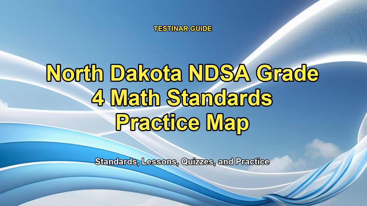 North Dakota NDSA Grade 4 Math Standards Practice Map