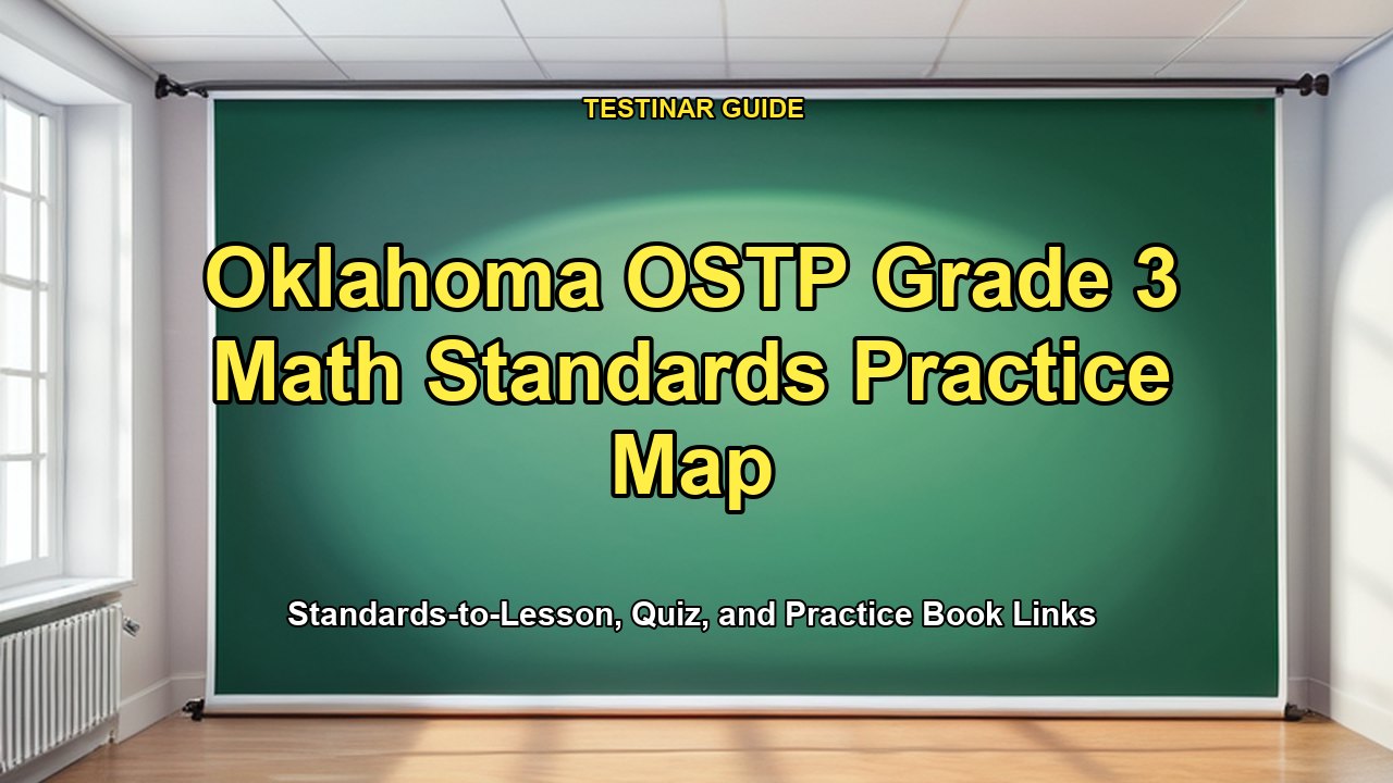 Oklahoma OSTP Grade 3 Math Standards Practice Map