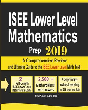 ISEE Lower Level Mathematics Prep 2019
