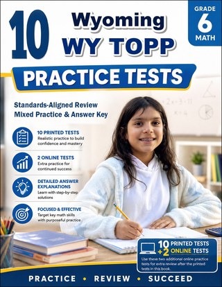 10 Wyoming WY TOPP Grade 6 Math Practice Tests