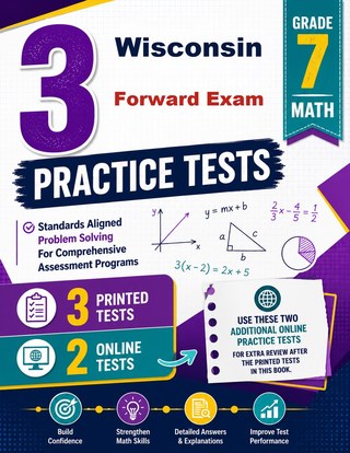 3 Wisconsin Forward Exam Grade 7 Math Practice Tests
