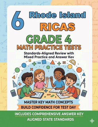 6 Rhode Island RICAS Grade 4 Math Practice Tests