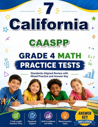 7 California CAASPP Grade 4 Math Practice Tests