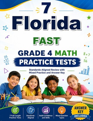 7 Florida FAST Grade 4 Math Practice Tests
