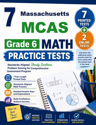 7 Massachusetts MCAS Grade 6 Math Practice Tests