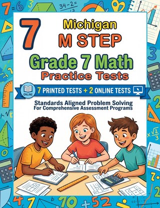 7 Michigan M STEP Grade 7 Math Practice Tests