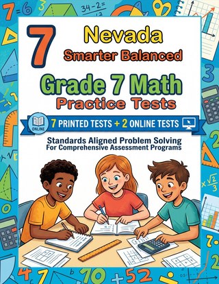 The Nevada Smarter Balanced Grade 7 Math Practice Tests Bundle workbook image for standards-aligned Nevada Smarter Balanced Grade 7 Math practice
