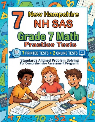 The New Hampshire NH SAS Grade 7 Math Practice Tests Bundle workbook image for standards-aligned New Hampshire NH SAS Grade 7 Math practice