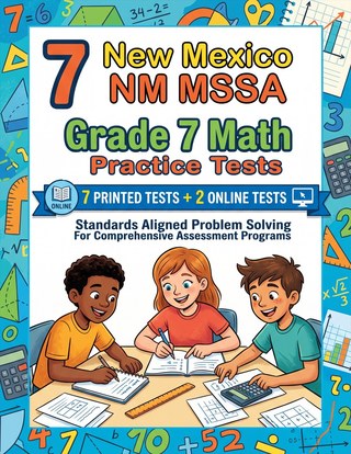 The New Mexico NM MSSA Grade 7 Math Practice Tests Bundle workbook image for standards-aligned New Mexico NM MSSA Grade 7 Math practice