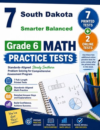The South Dakota Smarter Balanced Grade 6 Math Practice Tests Bundle workbook image for standards-aligned South Dakota Smarter Balanced Grade 6 Math practice