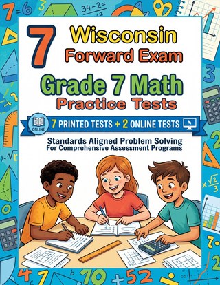 The Wisconsin Forward Exam Grade 7 Math Practice Tests Bundle workbook image for standards-aligned Wisconsin Forward Exam Grade 7 Math practice