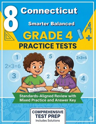 8 Connecticut Smarter Balanced Grade 4 Math Practice Tests
