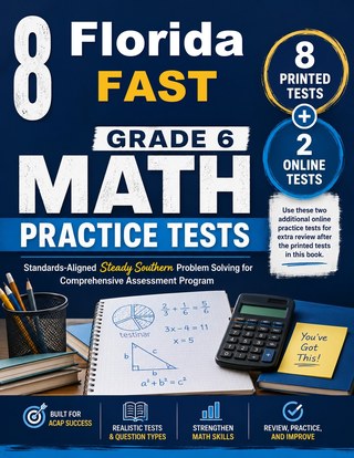 8 Florida FAST Grade 6 Math Practice Tests