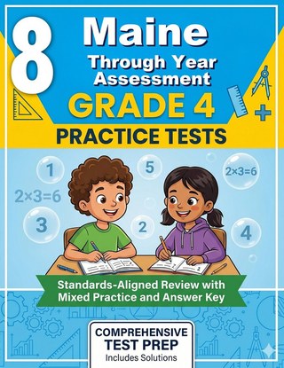 The Maine Through Year Assessment Grade 4 Math Practice Tests Bundle workbook image for standards-aligned Maine Through Year Assessment Grade 4 Math practice