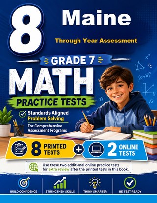 The Maine Through Year Assessment Grade 7 Math Practice Tests Bundle workbook image for standards-aligned Maine Through Year Assessment Grade 7 Math practice