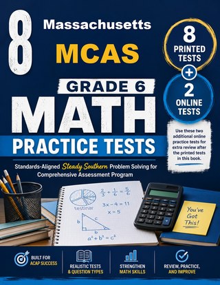 8 Massachusetts MCAS Grade 6 Math Practice Tests