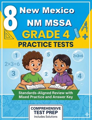 The New Mexico NM MSSA Grade 4 Math Practice Tests Bundle workbook image for standards-aligned New Mexico NM MSSA Grade 4 Math practice