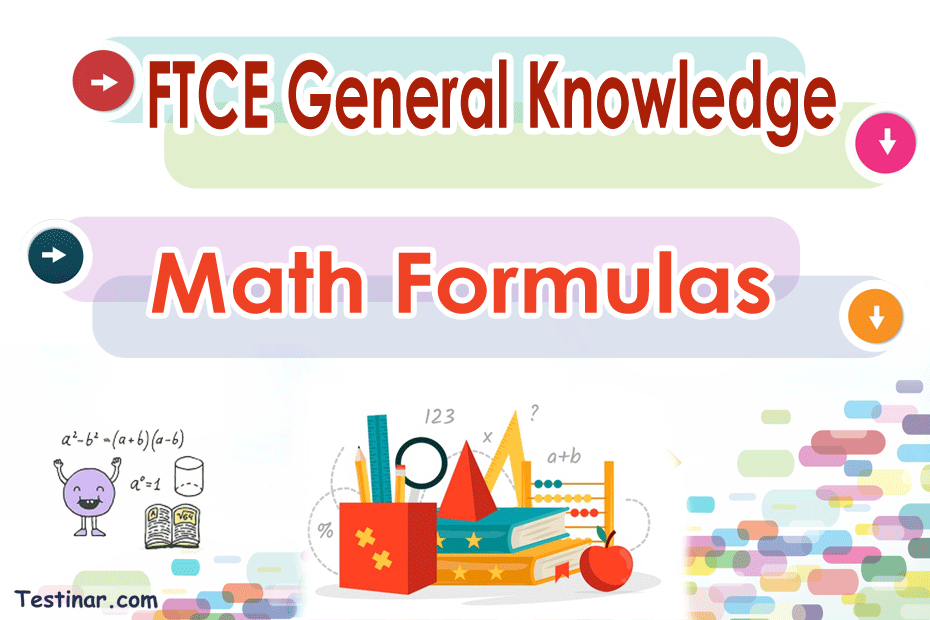 FTCE General Knowledge Math Formulas