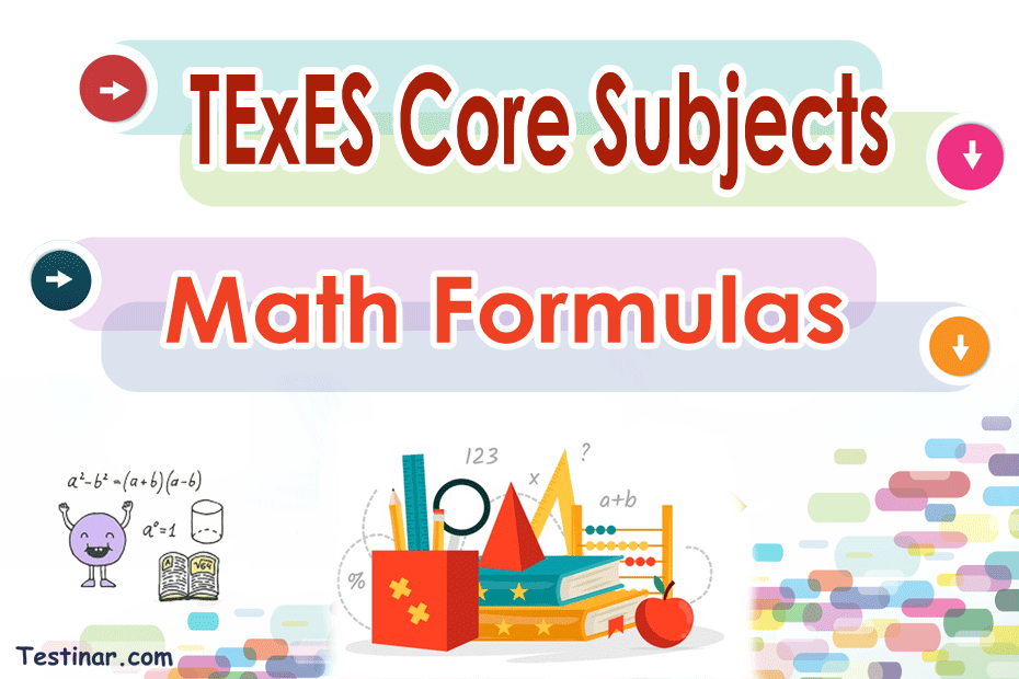 TExES Core Subjects Math Formulas