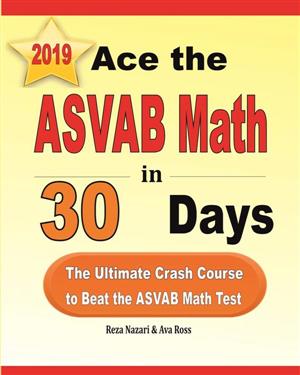 Ace the ASVAB Math in 30 Days