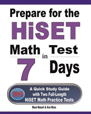 Prepare for the HiSET Math Test in 7 Days
